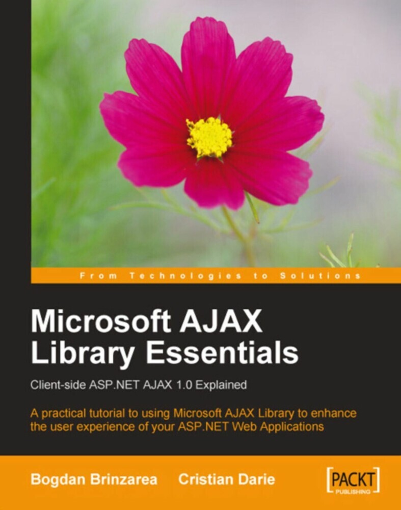 Microsoft AJAX Library Essentials: Client-side ASP.NET AJAX 1.0 Explained main product photo