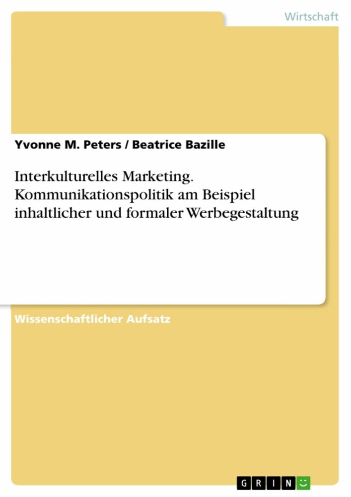 Interkulturelles Marketing. Kommunikationspolitik am Beispiel inhaltlicher und formaler Werbegestaltung main product photo