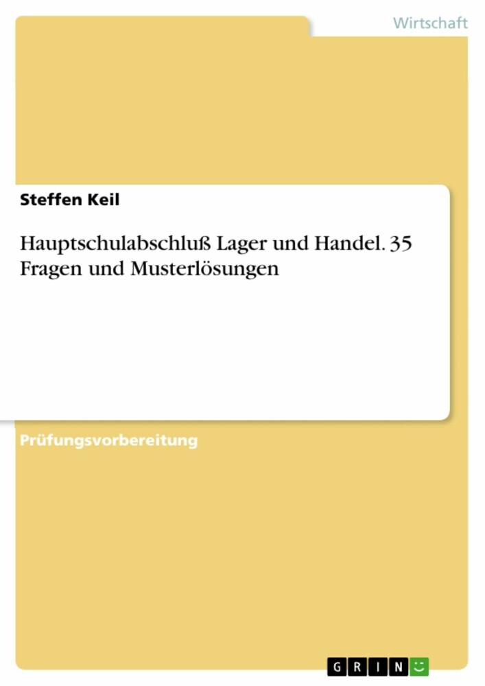 Hauptschulabschluß Lager und Handel. 35 Fragen und Musterlösungen main product photo