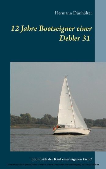 12 Jahre Bootseigner einer Dehler 31 main product photo