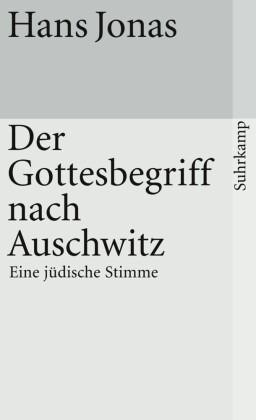 Der Gottesbegriff nach Auschwitz