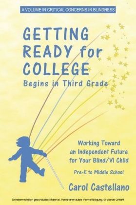 Getting Ready for College Begins in Third Grade