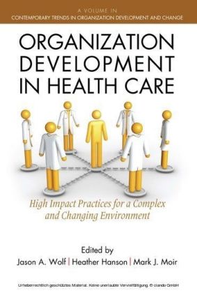 Organization Development in Healthcare
