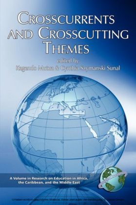 Crosscurrents and Crosscutting Themes