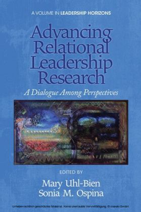Advancing Relational Leadership Research