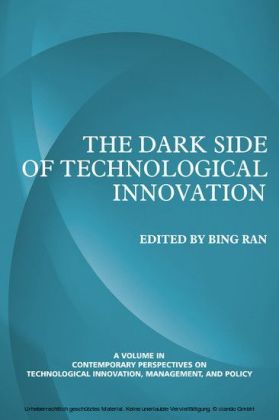 The Dark Side of Technological Innovation