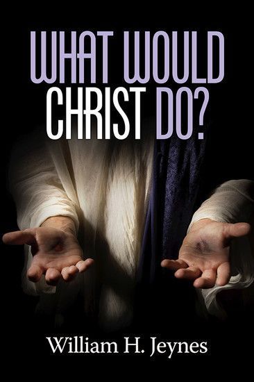 What Would Christ Do? main product photo
