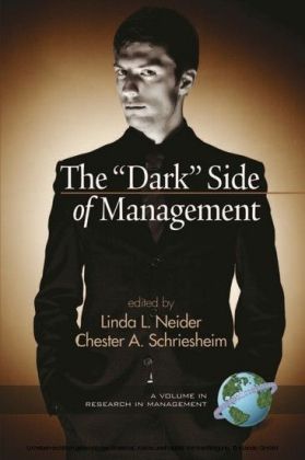 The 'Dark' Side of Management