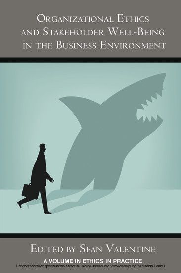 Organizational Ethics and Stakeholder Well-Being in the Business Environment main product photo