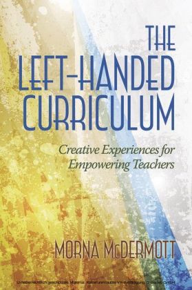 The Left Handed Curriculum