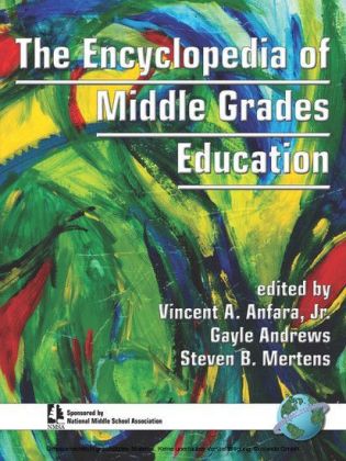The Encyclopedia of Middle Grades Education
