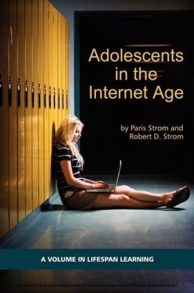 Adolescents in the Internet Age