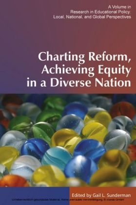 Charting Reform, Achieving Equity in a Diverse Nation