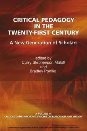Critical Pedagogy in the Twenty-First Century