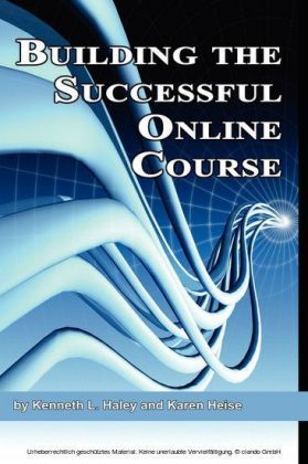 Building the Successful Online Course