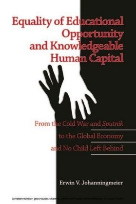 Equality of Educational Opportunity and Knowledgeable Human Capital