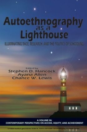 Autoethnography as a Lighthouse