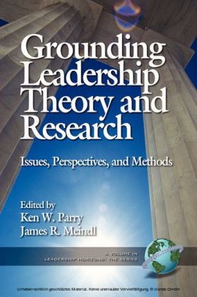 Grounding Leadership Theory and Research