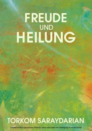 Freude und Heilung