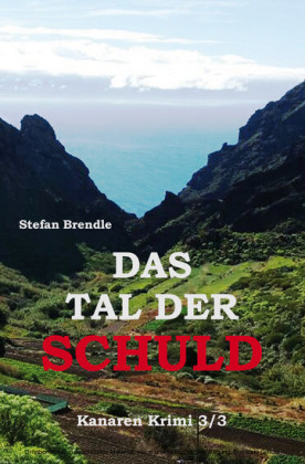 Das Tal der Schuld