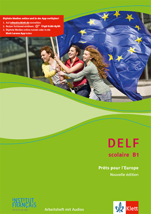 DELF Scolaire B1. Prêts pour l'Europe - Nouvelle édition, m. 1 Beilage