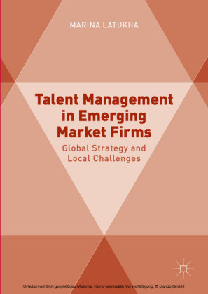 Talent Management in Emerging Market Firms
