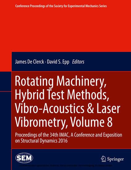 Rotating Machinery, Hybrid Test Methods, Vibro-Acoustics & Laser Vibrometry, Volume 8 main product photo