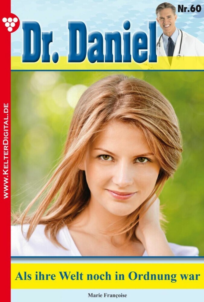 Dr. Daniel 60 - Arztroman main product photo