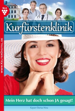 Kurfürstenklinik 6 - Arztroman