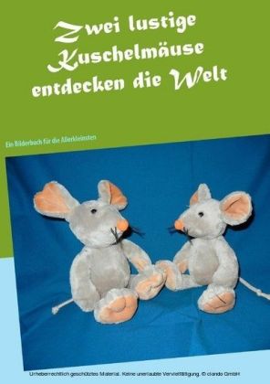 Zwei lustige Kuschelmäuse entdecken die Welt