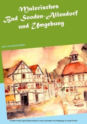 Malerisches Bad Sooden-Allendorf und Umgebung