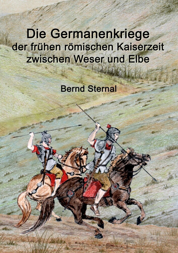 Die Germanenkriege der frühen römischen Kaiserzeit zwischen Weser und Elbe main product photo