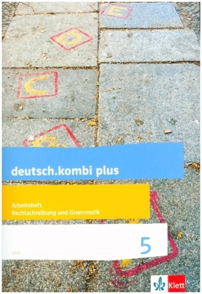 deutsch.kombi plus 5. Differenzierende Allgemeine Ausgabe