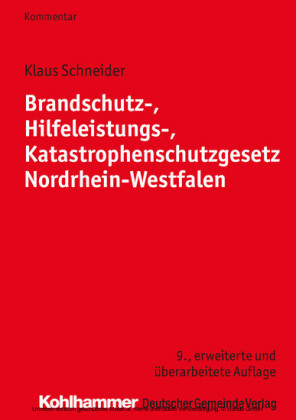 Brandschutz-, Hilfeleistungs-, Katastrophenschutzgesetz Nordrhein-Westfalen