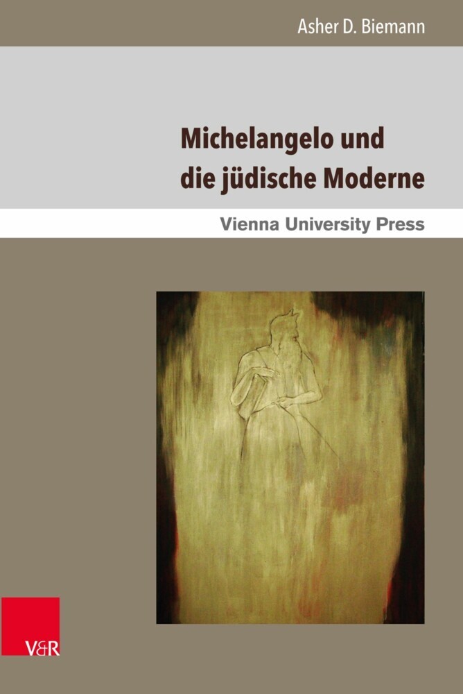 Michelangelo und die jüdische Moderne main product photo