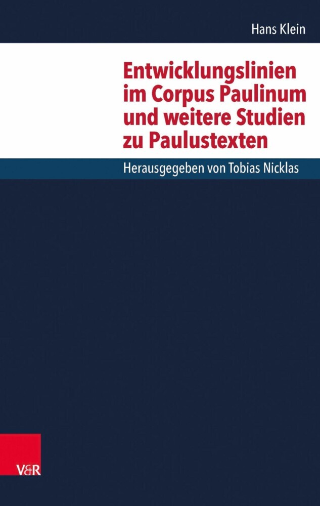 Entwicklungslinien im Corpus Paulinum und weitere Studien zu Paulustexten main product photo