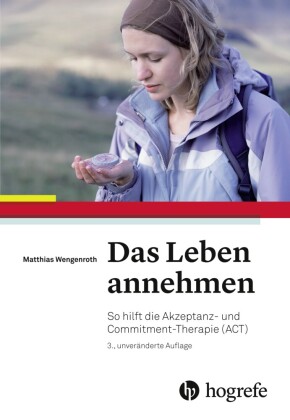 Das Leben annehmen