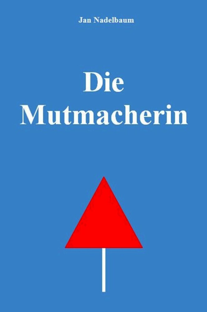 Die Mutmacherin main product photo