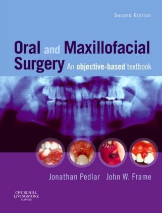 Oral and Maxillofacial Surgery E-Book