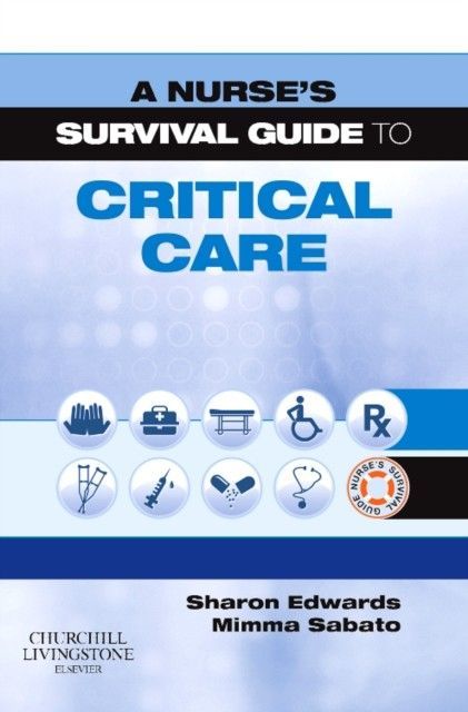A Nurse's Survival Guide to Critical Care main product photo