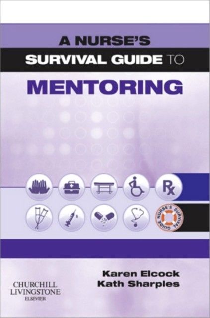 A Nurse's Survival Guide to Mentoring E-Book main product photo
