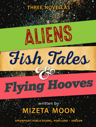 Aliens, Fish Tales & Flying Hooves