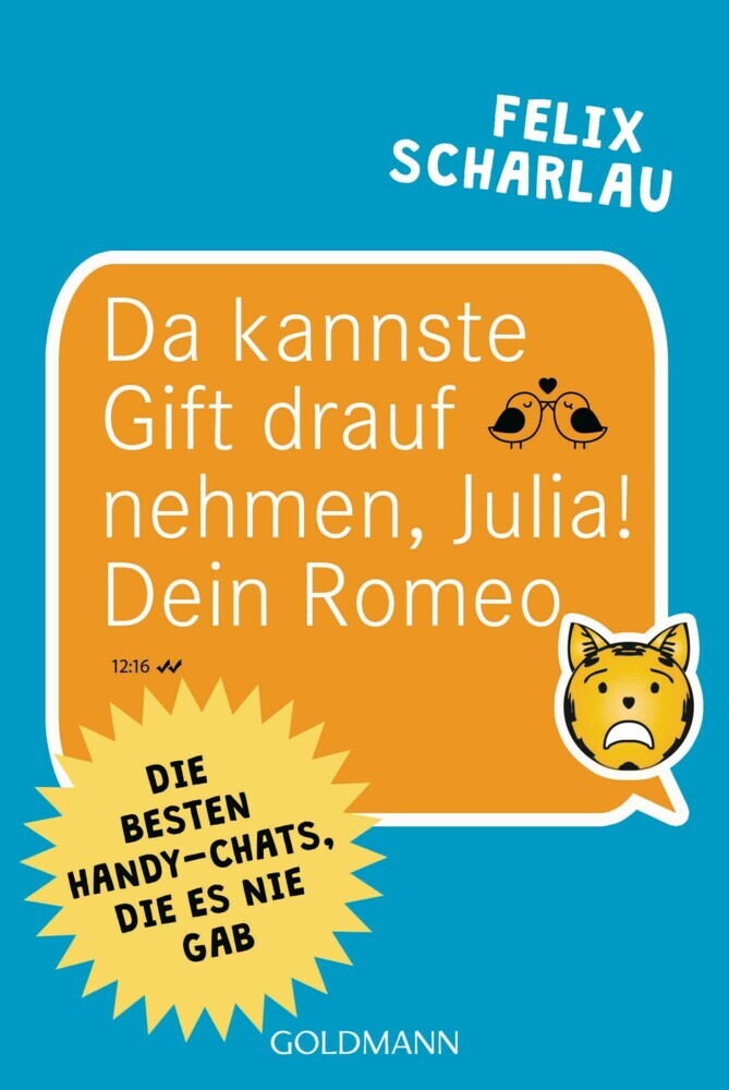 Da kannste Gift drauf nehmen, Julia! Dein Romeo main product photo