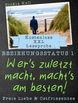 Beziehungsstatus 1: Wer&apos;s zuletzt macht, macht&apos;s am besten!