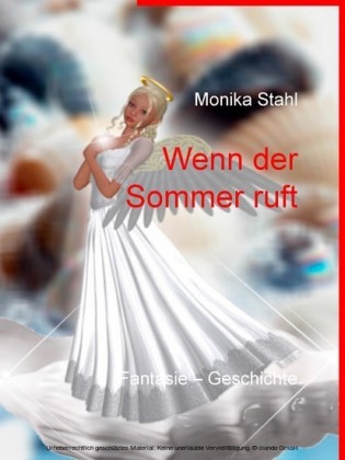 Wenn der Sommer ruft