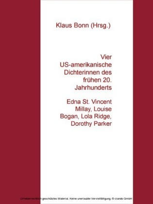 Vier US-amerikanische Dichterinnen des frühen 20. Jahrhunderts