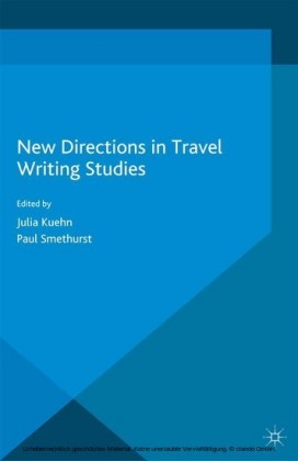 New Directions in Travel Writing Studies