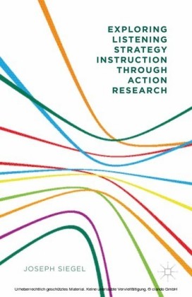 Exploring Listening Strategy Instruction through Action Research