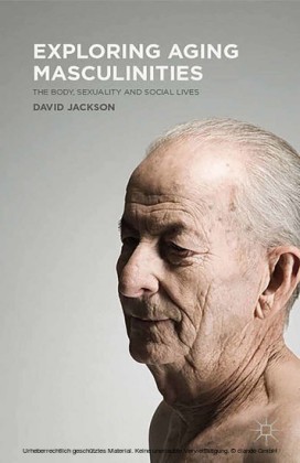Exploring Aging Masculinities
