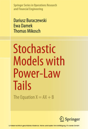 Stochastic Models with Power-Law Tails
